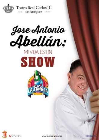José Antonio Abellán - Mi vida es un show