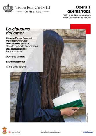 La clausura del amor - Ópera a quemarropa
