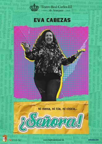 ¿Señora!, Eva Cabezas